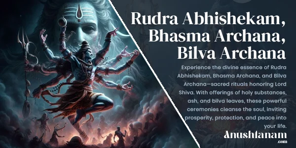 rudra-abhiskekam, bhasma, archana, bilva-archana